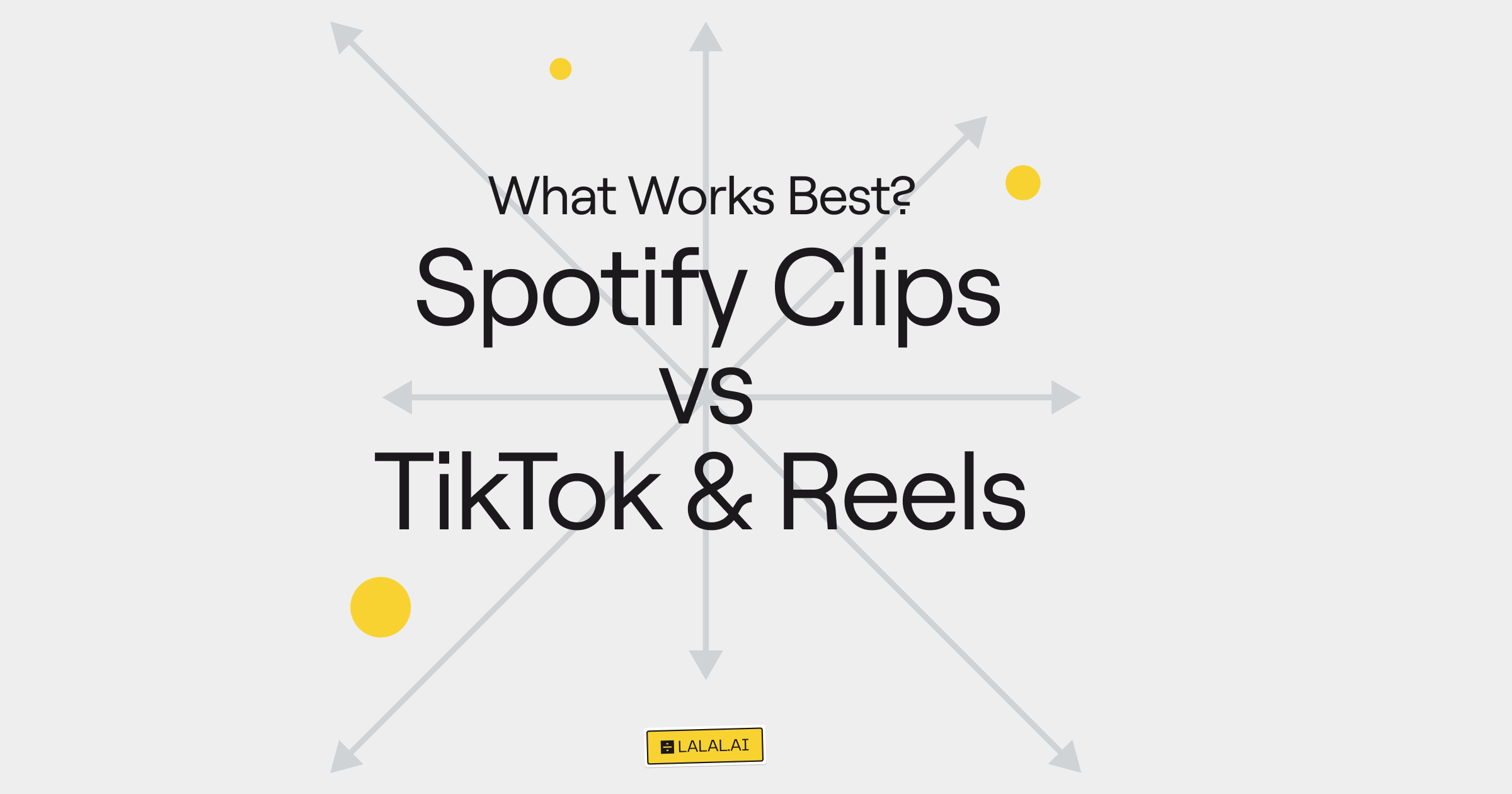 Spotify Clips vs. TikTok & Reels: What Works Best?