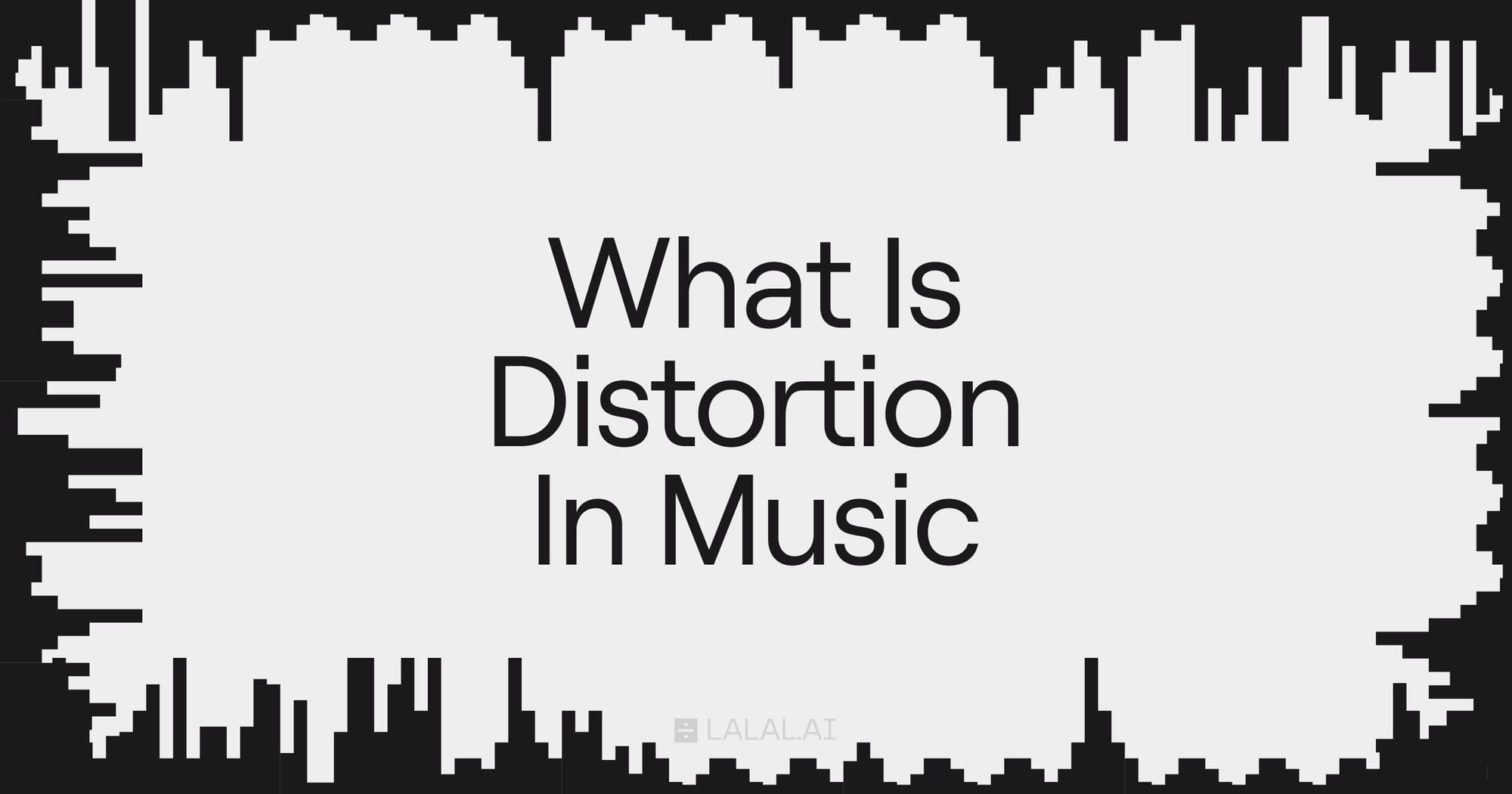 Distortion in Music: What It Is and How to Use It Like a Pro